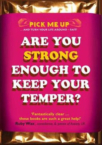 Are You Strong Enough to Keep Your Temper?