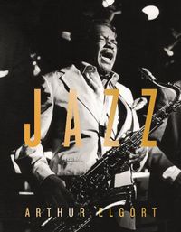 Cover image for Arthur Elgort: Jazz