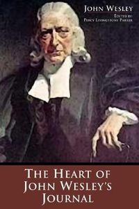 Cover image for The Heart of John Wesley's Journal