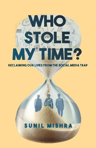 Cover image for Who Stole My Time