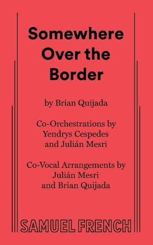Cover image for Somewhere Over the Border