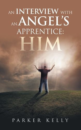 Cover image for An Interview with an Angel's Apprentice