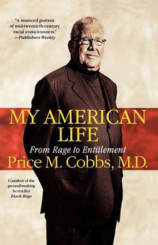 Cover image for My American Life: From Rage to Entitlement