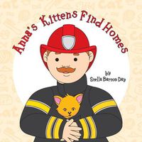 Cover image for Anna's Kittens Find Homes