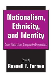 Cover image for Nationalism, Ethnicity, and Identity: Cross National and Comparative Perspectives