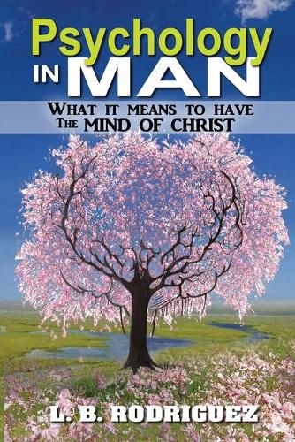 Cover image for Psychology In Man: What It Means to Have the Mind of Christ