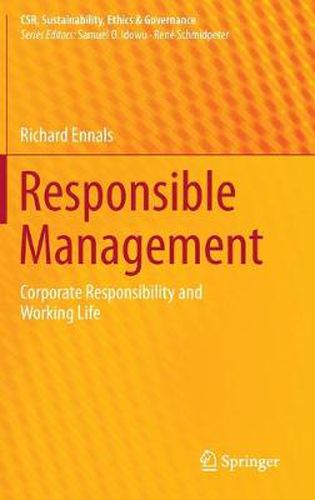 Cover image for Responsible Management: Corporate Responsibility and Working Life