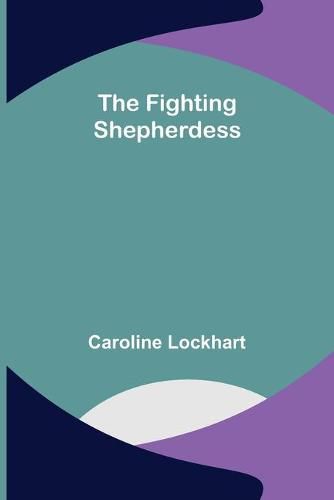 Cover image for The Fighting Shepherdess