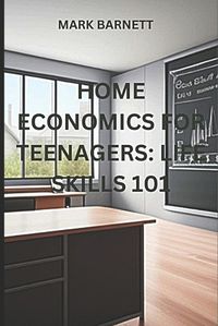 Cover image for Home Economics for Teenagers