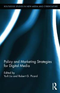 Cover image for Policy and Marketing Strategies for Digital Media