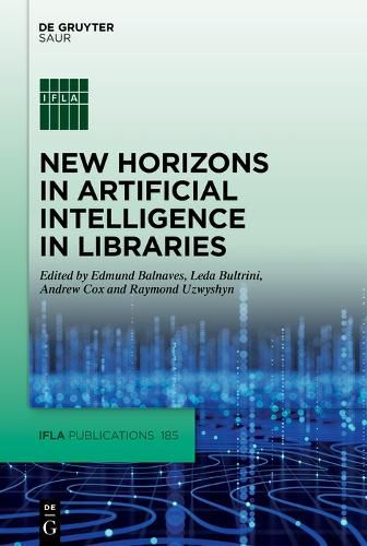 Cover image for New Horizons in Artificial Intelligence in Libraries