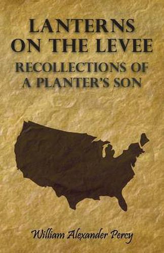 Cover image for Lanterns on the Levee - Recollections of a Planter's Son