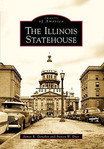 Cover image for The Illinois Statehouse