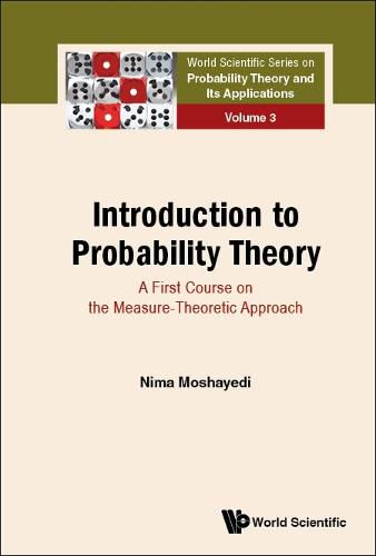 Cover image for Introduction To Probability Theory: A First Course On The Measure-theoretic Approach