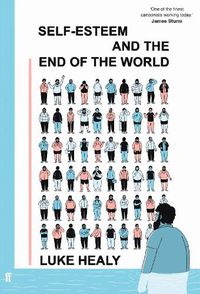 Cover image for Self-Esteem and the End of the World