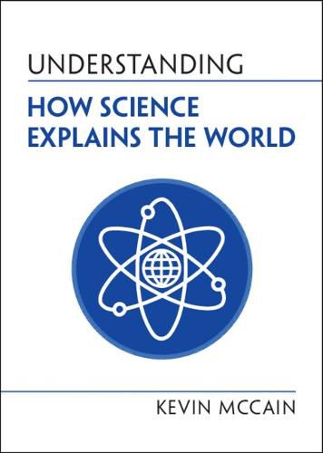 Cover image for Understanding How Science Explains the World