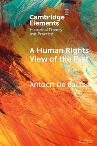 Cover image for A Human Rights View of the Past