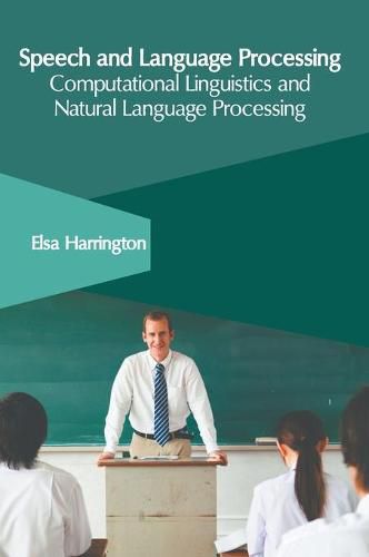 Cover image for Speech and Language Processing: Computational Linguistics and Natural Language Processing