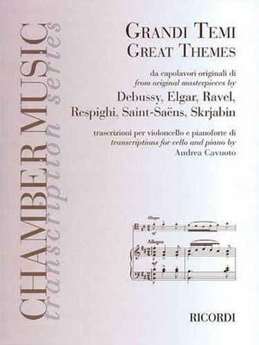 Cover image for Great Themes from Original Masterpieces: Transcriptions for Cello and Piano - Un-Antologia: an Anthology