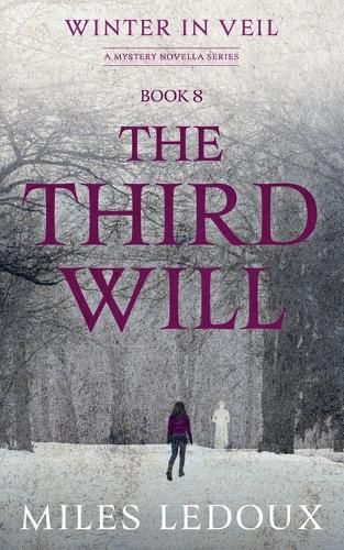 Cover image for The Third Will (Winter in Veil Book 8)