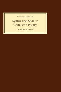 Cover image for Syntax and Style in Chaucer's Poetry