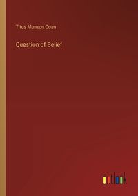 Cover image for Question of Belief