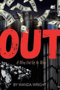 Cover image for Out: A Way out of No Way
