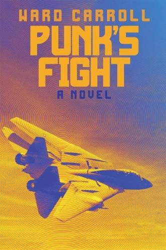 Cover image for Punk's Fight: A Novel