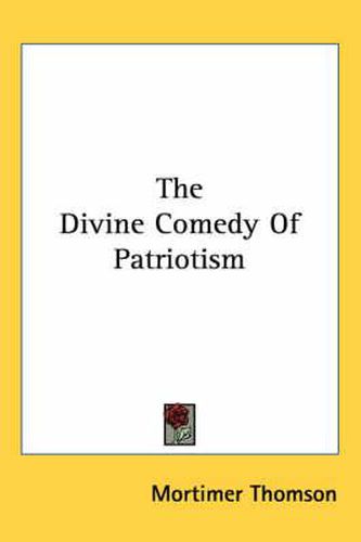 Cover image for The Divine Comedy of Patriotism