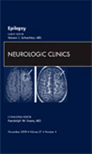 Cover image for Epilepsy, An Issue of Neurologic Clinics