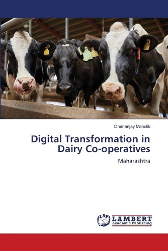 Cover image for Digital Transformation in Dairy Co-operatives