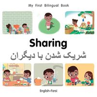 Cover image for My First Bilingual Book-Sharing (English-Farsi)