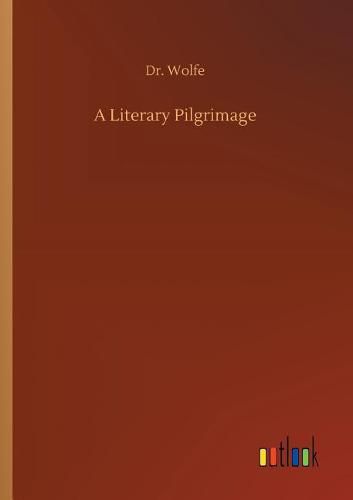 Cover image for A Literary Pilgrimage