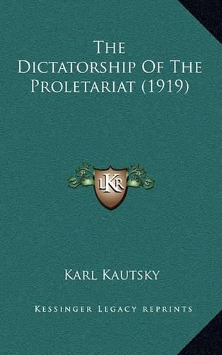 The Dictatorship of the Proletariat (1919)