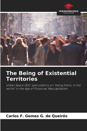 The Being of Existential Territories