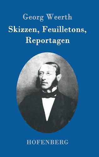 Cover image for Skizzen, Feuilletons, Reportagen