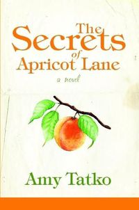 Cover image for The Secrets of Apricot Lane