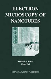 Cover image for Electron Microscopy of Nanotubes