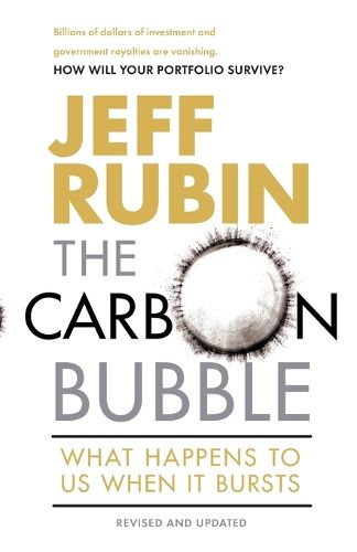 Cover image for The Carbon Bubble: What Happens to Us When It Bursts