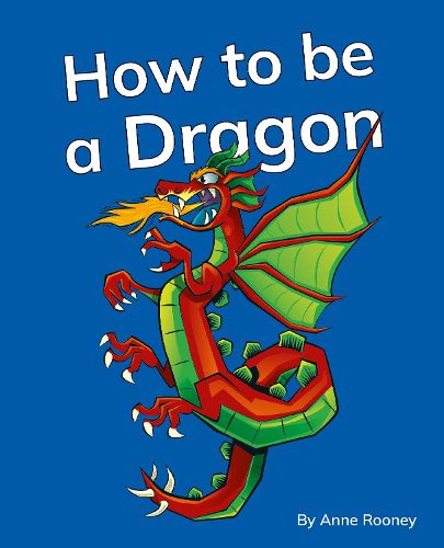 Cover image for How to be a Dragon