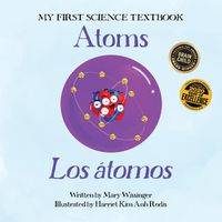 Cover image for Atoms / Los Atomos