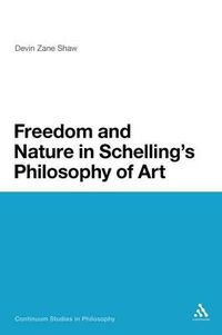 Cover image for Freedom and Nature in Schelling's Philosophy of Art