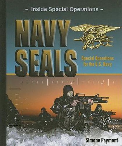 Navy Seals: Special Operations for the U.S. Navy