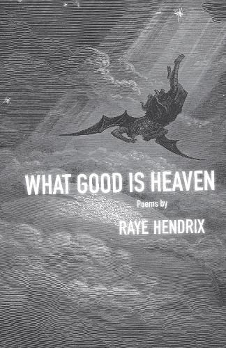 Cover image for What Good Is Heaven