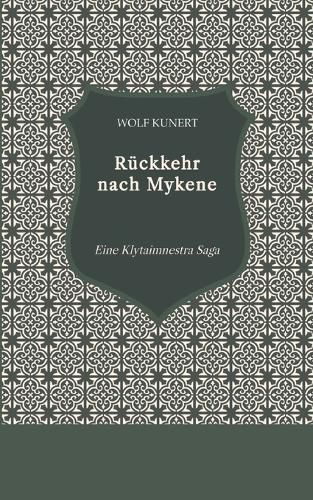 Cover image for Rueckkehr nach Mykene