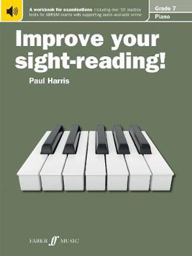 Cover image for Improve your sight-reading! Piano Grade 7