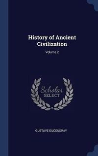 Cover image for History of Ancient Civilization; Volume 2