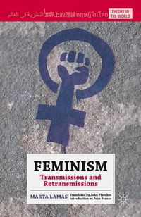 Cover image for Feminism: Transmissions and Retransmissions