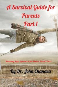 Cover image for A Survival Guide for Parents Part 1