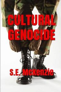 Cover image for Cultural Genocide: Glue and Spy Included